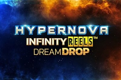 Hypernova Infinity Reels Dream Drop