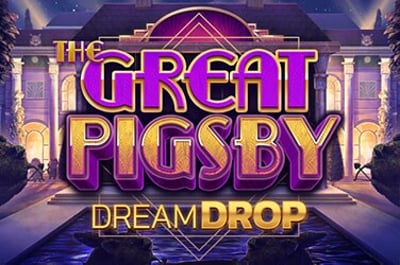 The Great Pigsby Dream Drop