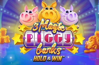 3 Magic Piggy Banks Hold & Win