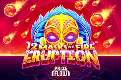 12 Masks of Fire Eruption Prize Flow™