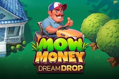 Mow Money Dream Drop