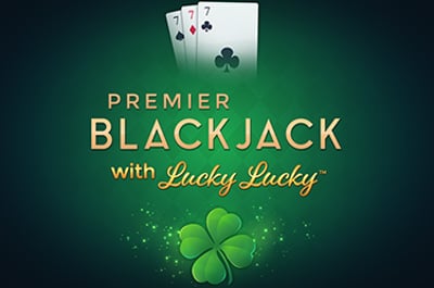 Premier Blackjack with Lucky Lucky™