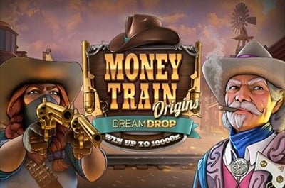 Money Train Origins Dream Drop