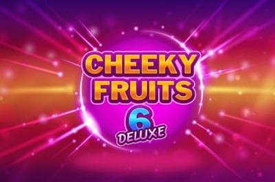 Cheeky Fruits 6 Deluxe