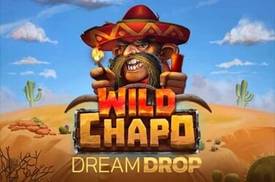 Wild Chapo Dream Drop
