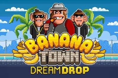 Banana Town Dream Drop