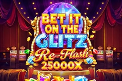 Bet It on the Glitz Re-Flash