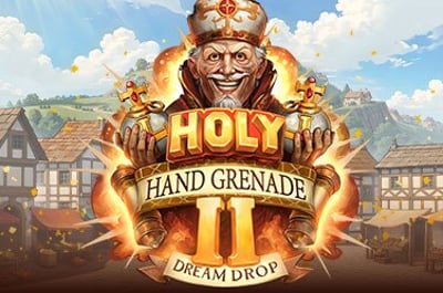 Holy Hand Grenade 2: Dream Drop