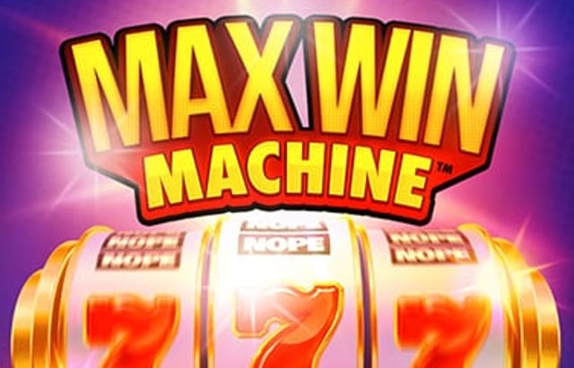 Max Win Machine