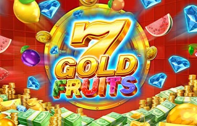 7 Gold Fruits