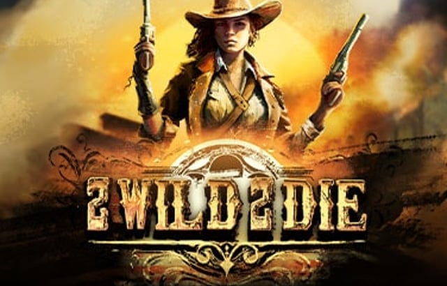 2 Wild 2 Die™