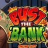 Bust The Bank