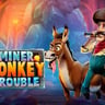 Miner Donkey Trouble